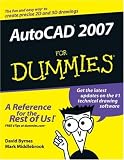AutoCAD 2007 For Dummies (For Dummies (Computer/Tech))