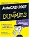 AutoCAD 2007 For Dummies (For Dummies (Computer/Tech))