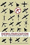 Demilitarization in the contemporary world