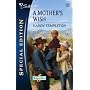 A Mother's Wish (Silhouette Special Edition)