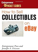 How to Sell Collectibles On eBay (Entrepreneur Magazine's Pocket Guides)