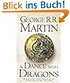 A Dance With Dragons (A Song of Ice and Fire, Book 5): Book 5 of a Song of Ice and Fire