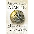 A Dance With Dragons (A Song of Ice and Fire, Book 5)
