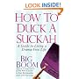 How to Duck a Suckah: A Guide to Living a Drama-Free Life