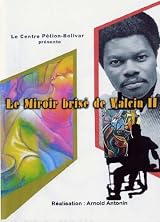 Le miroir brisé de Valcin II