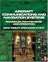 Aircraft Communications and Navigation Systems: Principles, Maintenance and Operation for Aircraft Engineers and Technicians