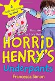 Horrid Henry s Underpants
