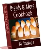  : Breads & More Cookbook