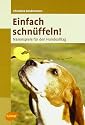 Einfach schn&uuml;ffeln! Nasenspiele f&uuml;r den Hundealltag
