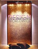 Image de Design Destinations Worldwide (Architecture Compacts)