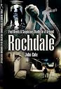 Foul Deeds and Suspicious Deaths Around Rochdale