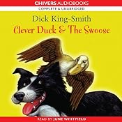 Clever Duck & The Swoose | [Dick King-Smith]
