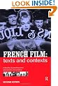 French Film: Texts and Contexts