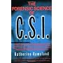 Forensic Science of CSI by Katherine Ramsland