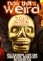 Now That's Weird - 2012 Apocalypse