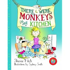 There Were Monkeys in My Kitchen