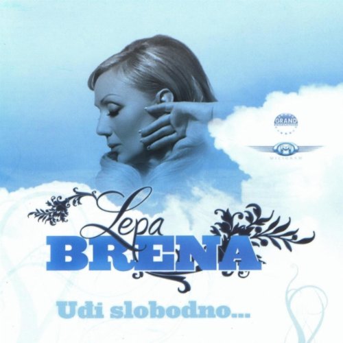 Lepa Brena - Udji slobodno - Zortam Music