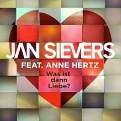 Was Ist Dann Liebe? (Feat. Anne Hertz)