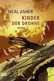 Kinder der Drohne: Science Fiction - Neal Asher