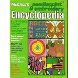 McCall's Needlepoint & Embroidery Encyclopedia (Everything You Need To Know To Do Beautiful Needlepoint And Embroidery)