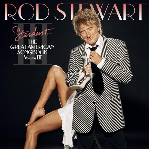 CD-Charts  Music : Stardust... The Great American Songbook, Vol. III