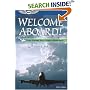 Welcome Aboard!: Your Career as a Flight Attendant (Professional Aviation series)