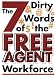 Books : The 7 Dirty Words of the Free Agent Workforce