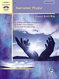 Awesome Praise (Sacred Performer Collections)