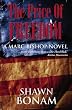The Price of Freedom: A Marc Bishop Novel