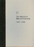The World of Marcel Duchamp, 1887-1968