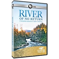Nature: The River of No Return