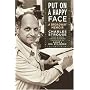 Put on a Happy Face: A Broadway Memoir