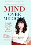 Mind Over Medicine: Scientific Proof...