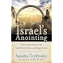 Israel's Anointing: Your Inheritance and End-time Destiny Through Israel