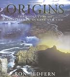Origins: The Evolution of Continents, Oceans and Life