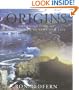 Origins: The Evolution of Continents, Oceans and Life