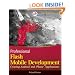 Professional Flash Mobile Development: Creating Android and iPhone Applications (Wrox Programmer to Programmer)