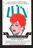 Lucy: The Real Life of Lucille Ball