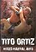 Tito Ortiz- Mixed Martial Arts