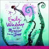 Emily Windsnap and the Monster from the Deep: Sequel to The Tail of Emily Windsnap
