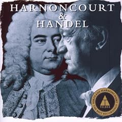 Harnoncourt Conducts Handel