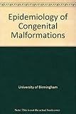 Epidemiology of congenital malformations