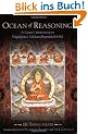 Ocean of Reasoning: A Great Commentary on Nagarjuna's Mulamadhyamakakarika