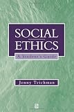 Social Ethics: A Students Guide