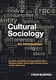 Cultural sociology : an introduction