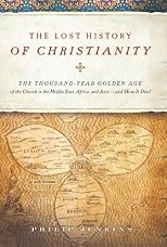 The Lost History of Christianity