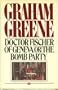 Doctor Fischer of Geneva or the Bomb Party