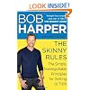 The Skinny Rules: The Simple, Nonnegotiable Principles for Getting to Thin
