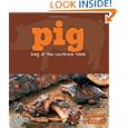 Pig: King of the Southern Table by James Villas