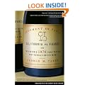 Judgment of Paris: California Vs. France and the Historic 1976 Paris Tasting That Revolutionized Wine